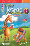 TRAZOS LETRAS Y ANIMALES 2 LIBRO DE LECTURAS (RUSTICA - PEGADA)