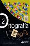 ORTOGRAFIA SIN REGLAS 2 (ACTUALIZADO 2017 )