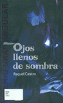 OJOS LLENOS DE SOMBRA