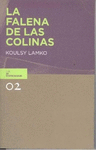FALENA DE LAS COLINAS, LA