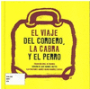 VIAJE DEL CORDERO, EL, LA CABRA Y EL PERRO