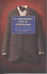 PENSAMIENTO VIVO DE KIERKEGAARD, EL