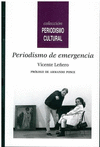 PERIODISMO DE EMERGENCIA