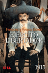 EJERCITO LIBERTADOR 1915