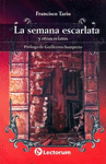 SEMANA ESCARLATA Y OTROS RELATOS LA
