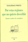 POR ESTAS REGIONES QUE NO QUIERO DESCRIBIR