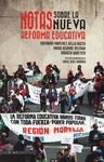 NOTAS SOBRE LA NUEVA REFORMA EDUCATIVA