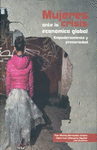 MUJERES ANTE LA CRISIS ECONOMICA GLOBAL