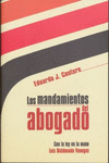 MANDAMIENTOS DEL ABOGADO, LOS
