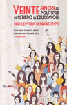 VEINTE A�OS DE POL�TICAS DE G�NERO EN EDUCACI�N.