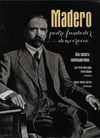 MADERO PADRE FUNDADOR DE LA DEMOCRACIA