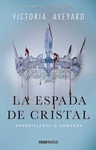 LA ESPADA DE CRISTAL