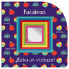 �ECHA UN VISTAZO! PALABRAS (CON ESPEJO)