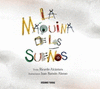 MAQUINA DE LOS SUE�OS LA