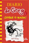DIARIO DE GREG 11. DOBLE O NADA!