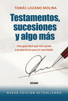 TESTAMENTOS, SUCESIONES Y ALGO MAS