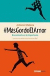 #MASGORDOELAMOR