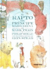 EL RAPTO DEL PRINCIPE MARGARINA DE MARK TWAN