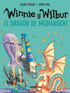 WINNIE Y WILBUR EL DRAGON DE MEDIANOCHE (NUEVA EDICION)