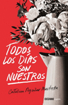 TODOS LOS D�AS SON NUESTROS