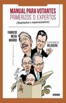MANUAL PARA VOTANTES ,PRIMERIZOS O EXPERTOS
