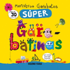 MONSTRUO GARABATOS. S�PER GARABATINAS (CON PEGATINAS)