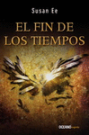 FIN DE LOS TIEMPOS EL ANGELES CAIDOS 3