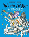 WINNIE Y WILBUR. LOS DINOSAURIOS (NUEVA EDICION)