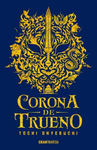 CORONA DE TRUENO