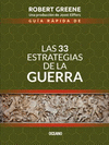 GUIA RAPIDA DE LAS 33 ESTRATEGIAS DE LA GUERRA