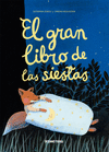 GRAN LIBRO DE LAS SIESTAS EL