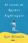 VERANO DE RAYMIE NIGHTINGALE, EL