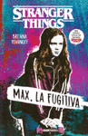 STRANGER THINGS MAX LA FUGITIVA