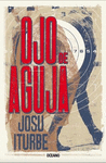 OJO DE AGUJA O DEL ASESINATO DE MILLONARIOS