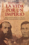 VIDA POR UN IMPERIO LA
