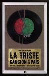LA TRISTE CANCI�N DE UN PA�S