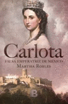 CARLOTA FALSA EMPERATRIZ DE MEXICO
