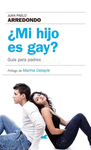 �MI HIJO ES GAY?. GUIA PARA PADRES