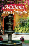 MA�ANA SERAS PASADO