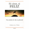 SE LIDER, SE FELIZ