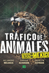 TRAFICO DE ANIMALES