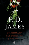 UN ASESINATO MUY CORRIENTE Y OTROS RELATOS