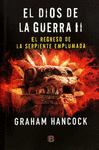 EL DIOS DE LA GUERRA II EL REGRESO DE LA SERPIENTE EMPLUMADA