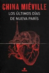 LOS ULTIMOS DIAS DE NUEVA PARIS