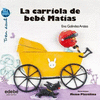 LA CARRIOLA DEL BEBE MATIAS