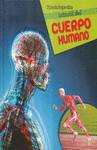 ENCICLOPEDIA INFANTIL DEL CUERPO HUMANO