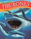 ENCICLOPEDIA DE TIBURONES Y OTROS DEPREDADORES MARINOS