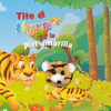 LIBRO CON MARIONETA: TITO EL TIGRE Y LA PIEL AMARILLA