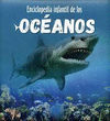 BIG PADDED: ENCICLOPEDIA INFANTIL DE LOS OCEANOS