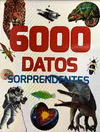 384 PAGINAS: 6000 DATOS SORPRENDENTES